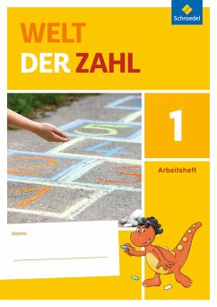 Welt der Zahl 1. Arbeitsheft. Allgemeine Ausgabe - Dingemans, Steffen;Franks, Jörg;Neuburg, Claudia