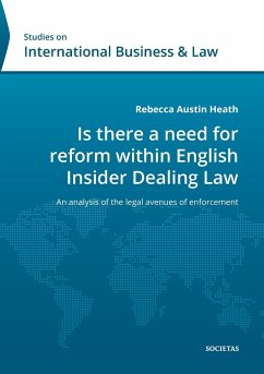 Is there a need for reform within English Insider Dealing Laws - Austin Heath, Rebecca