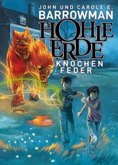 Hohle Erde - Knochenfeder - Barrowman, John;Barrowman, Carole E.;Bergting, Peter