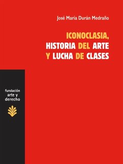 Cover Iconoclasia, historia del arte y lucha de clases (eBook, ePUB)