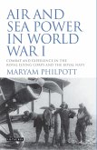 Air and Sea Power in World War I (eBook, ePUB) Air and Sea Power in World War I (eBook, ePUB)