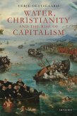 Water, Christianity and the Rise of Capitalism (eBook, ePUB)