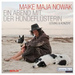 Ein Abend mit der Hundeflüsterin (MP3-Download) - Nowak, Maike Maja