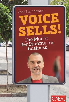 Voice sells! (eBook, ePUB) - Fischbacher, Arno