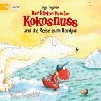 Der kleine Drache Kokosnuss und die Reise zum Nordpol / Die Abenteuer des kleinen Drachen Kokosnuss Bd.22 (MP3-Download)
