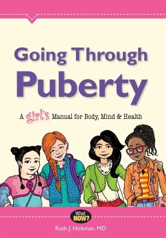 Going Through Puberty (eBook, ePUB) - Hickman, Md