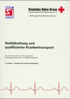 Notfallrettung und qualifizierter Krankentransport, Ausg. Nordrhein-Westfalen