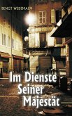 Im Dienste Seiner Majestät (eBook, ePUB) Im Dienste Seiner Majestät (eBook, ePUB)