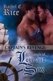 Captain's Revenge: a Triangle of Love and Sex (eBook, ePUB)