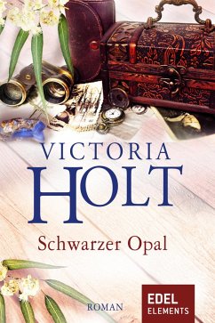 Schwarzer Opal (eBook, ePUB) - Holt, Victoria