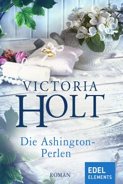 Die Ashington-Perlen (eBook, ePUB) - Holt, Victoria