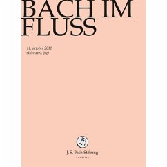 Bach Im Fluss - J.S.Bach-Stiftung/Lutz,Rudolf