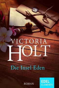 Die Insel Eden (eBook, ePUB) - Holt, Victoria