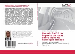 Modelo SMDF de impacto de rocas sobre vigas de hormigón armado - García Fluxà, Servando Alejandro