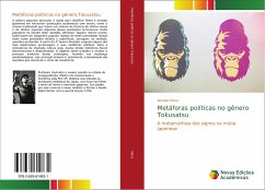 Metáforas políticas no gênero Tokusatsu