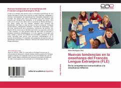 Nuevas tendencias en la enseñanza del Francés Lengua Extranjera (FLE) - Rodríguez Díez, Silvia