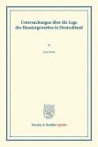 Untersuchungen über die Lage des Hausiergewerbes in Deutschland.