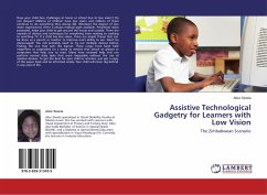 Assistive Technological Gadgetry for Learners with Low Vision - Siwela, Alice