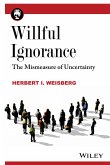 Willful Ignorance (eBook, ePUB)