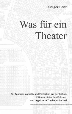 Was für ein Theater (eBook, ePUB) - Benz, Rüdiger