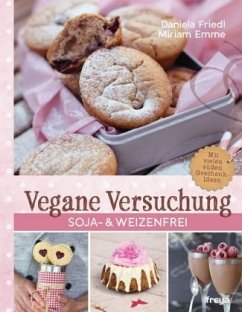 Vegane Versuchung - Friedl, Daniela;Emme, Miriam