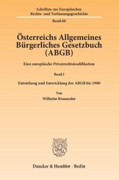 Österreichs Allgemeines Bürgerliches Gesetzbuch (ABGB) - Brauneder, Wilhelm