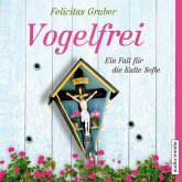 Vogelfrei / Rechtsmedizinerin Sofie Rosenhuth Bd.2 (MP3-Download)