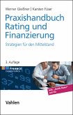 Praxishandbuch Rating und Finanzierung (eBook, PDF)