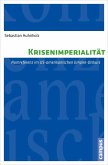 Krisenimperialität (eBook, PDF)