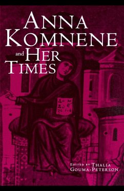 Anna Komnene and Her Times (eBook, PDF)