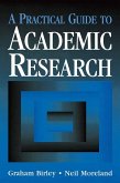 A Practical Guide to Academic Research (eBook, PDF)