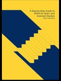 A Step-by-Step Guide to SPSS for Sport and Exercise Studies (eBook, PDF)