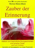 Zauber der Erinnerung - Heitere und besinnliche Kurzgeschichten und Lyrik - auch zum Vorlesen (eBook, ePUB)