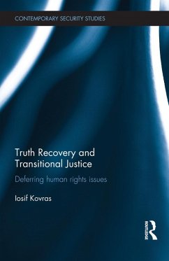 Truth Recovery and Transitional Justice (eBook, ePUB) - Kovras, Iosif