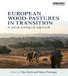 European Wood-pastures in Transition... - Bild 1