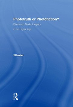 Phototruth Or Photofiction? (eBook, PDF) - Wheeler, Thomas H.