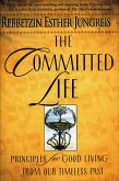 The Committed Life (eBook, ePUB)