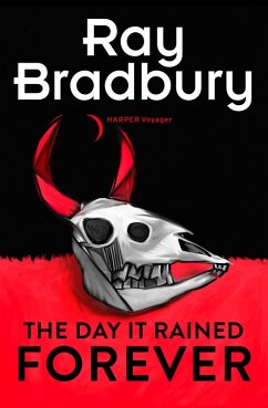 The Day it Rained Forever (eBook, ePUB) - Bradbury, Ray