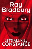 Let's All Kill Constance (eBook, ePUB)