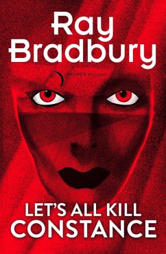 Let's All Kill Constance (eBook, ePUB) - Bradbury, Ray