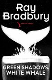Green Shadows, White Whales (eBook, ePUB)
