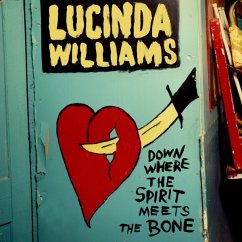 Down Where The Spirit Meets The Bone - Williams,Lucinda