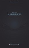 "La clemenza di Tito" di Wolfgang Amadeus Mozart al Teatro romano di Fiesole (eBook, ePUB)