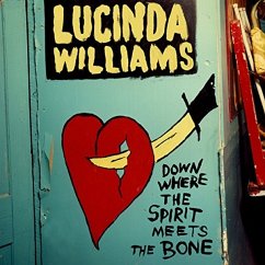 Down Where The Spirit Meets The Bone - Williams,Lucinda