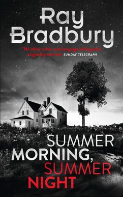 Summer Morning, Summer Night (eBook, ePUB) - Bradbury, Ray