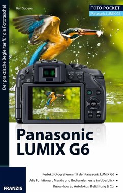 Foto Pocket Panasonic Lumix G6 (eBook, PDF) - Ralf Spoerer