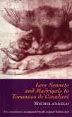 Love Sonnets and Madrigals to Tommaso de'Cavalieri (eBook, ePUB)