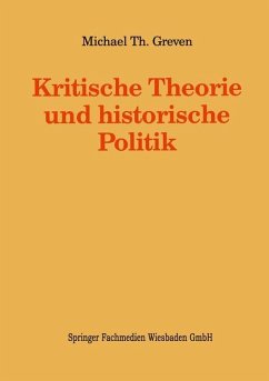 Kritische Theorie und historische Politik