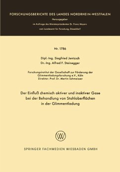 Der Einfluß chemisch aktiver und inaktiver Gase bei der Behandlung von Stahloberflächen in der Glimmentladung - Jentzsch, Siegfried