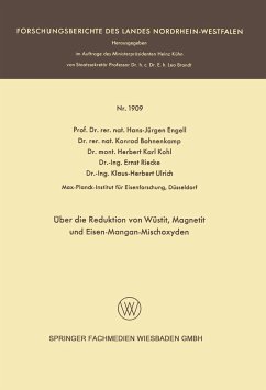 Über die Reduktion von Wüstit, Magnetit und Eisen-Mangan-Mischoxyden - Engell, Hans-Jürgen